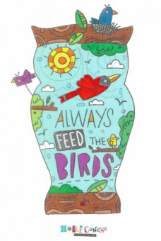 Always Feed the Birds by Holli Conger (Front)